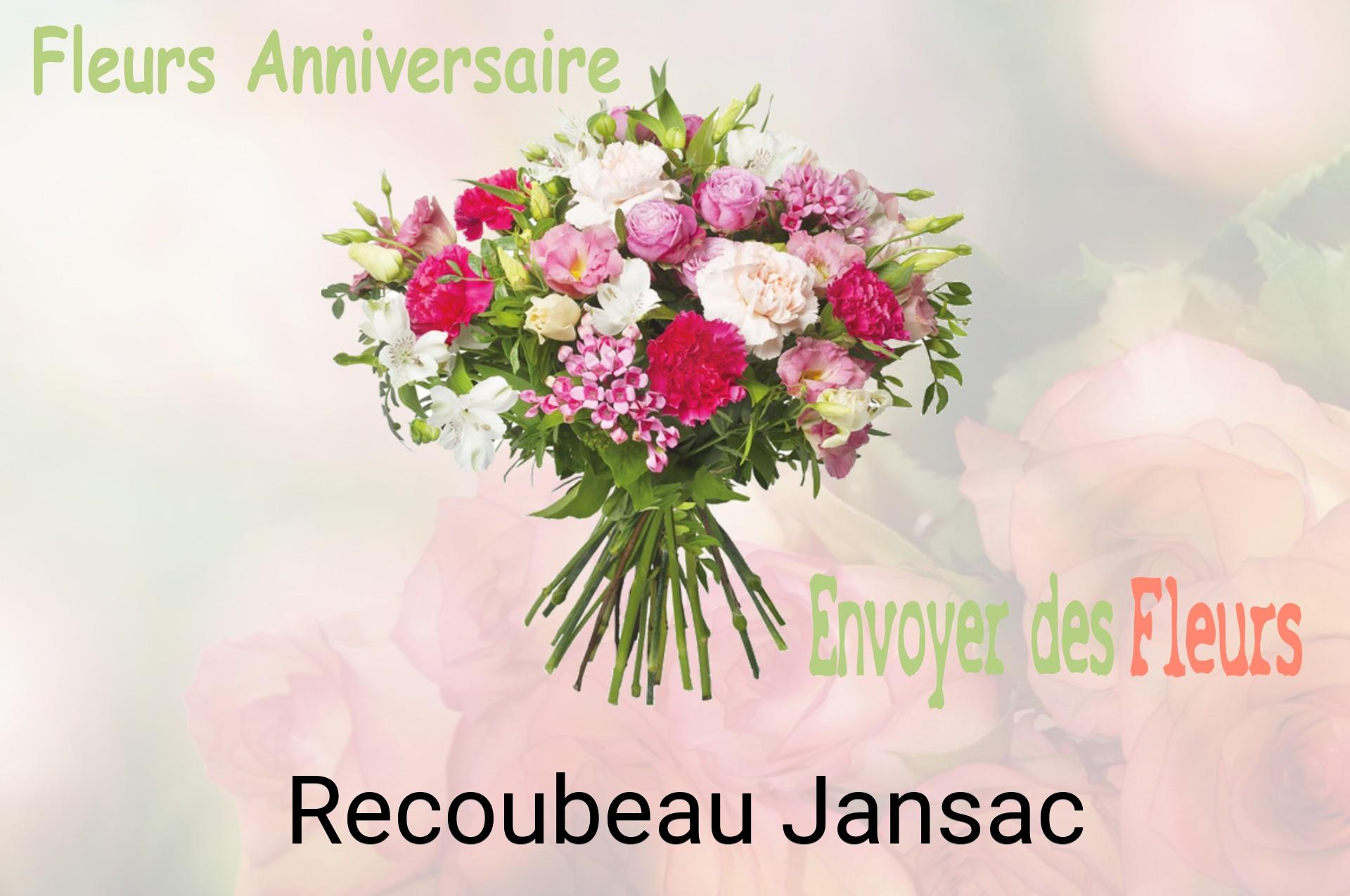 Bouquet de fleurs d’anniversaire livré à Recoubeau-Jansac